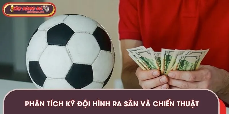 Theo dõi kỹ thông tin từng đội khi bắt kèo chấp trong bóng đá